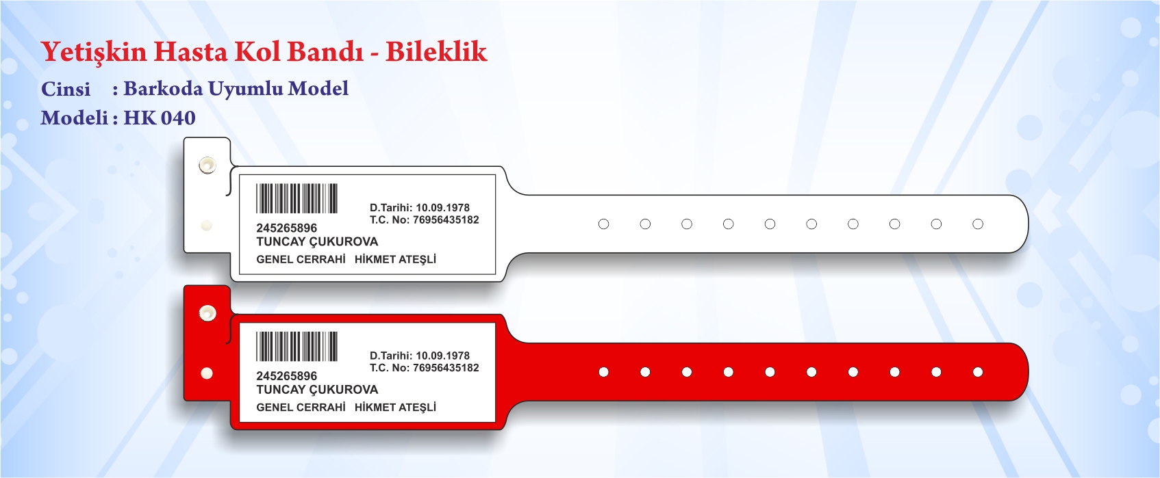 Yeti�kin Hasta Kol Band� Bileklik Barkoda Uyumlu Model